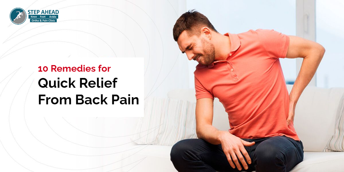 10 Remedies for Quick Relief from Back Pain